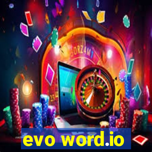 evo word.io